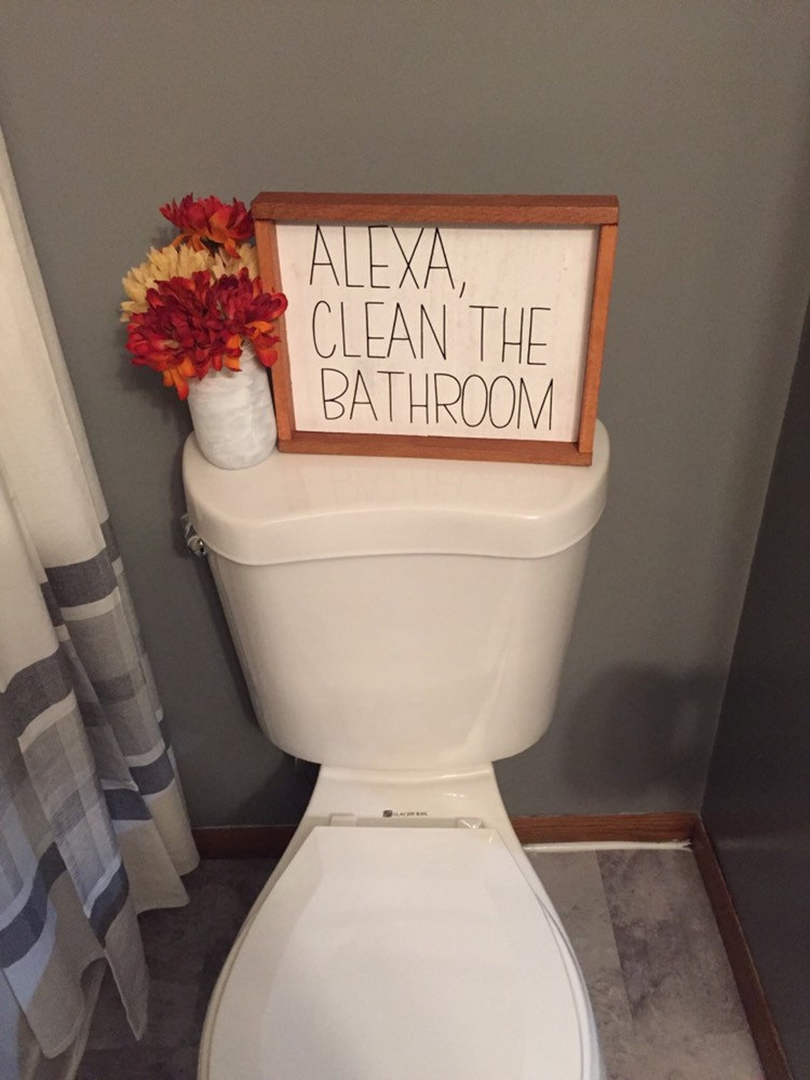 Alexa Clean the Bathroom Bathroom Sign Farmhouse Decor Etsy