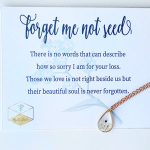 Condolence gift, Gift for Loss, Sympathy Gift, Bereavement Gift, Gift for Grief , Forget me not Seed Necklace, Loss of mom, Loss of Dad