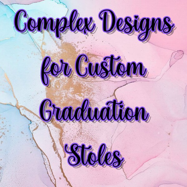 72" Custom Graduation Stole Complex Designs