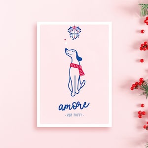 Weihnachtskarte / AMORE PER TUTTI / liebevolle Postkarte zu Weihnachten / Liebe / Hund unter Mistelzweig / für alle Weihnachtsfans