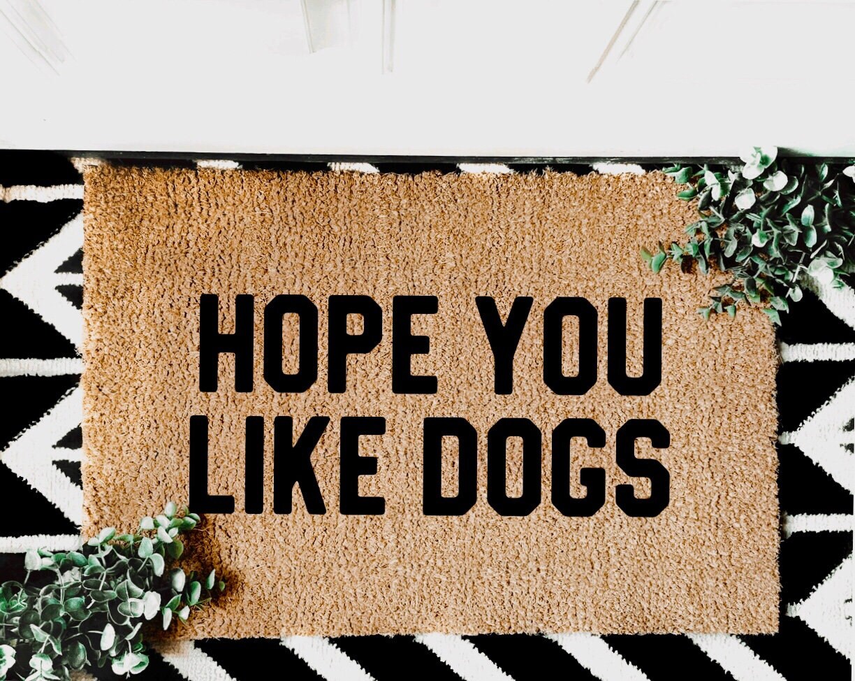 Hope You Like Dogs doormat mat cute dog puppy Etsy