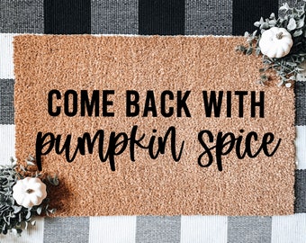 Pumpkin Spice Doormat, Halloween Doormat, Fall Doormat, Custom Doormat, Cute Doormat, Custom Doormat, Doormat, Door Mat