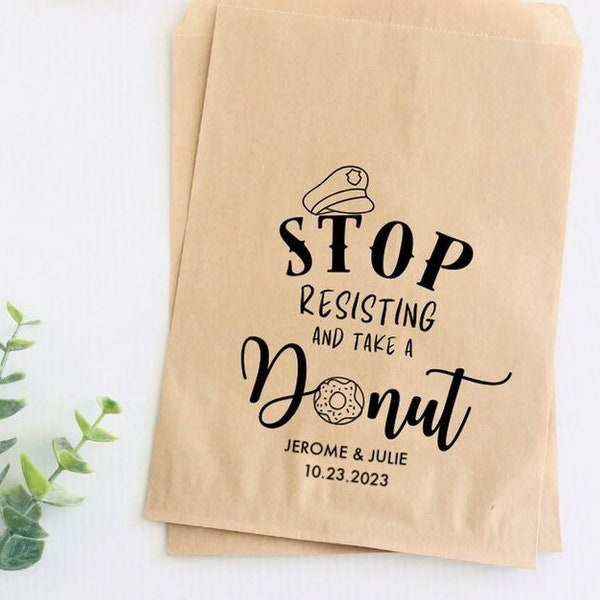 Donut Police Favor Bag, Cop Retirement Party Favor, Stop Resisting and Take a Donut, Kraft Brown Paper Bag