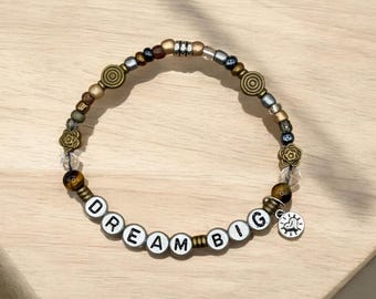 DREAM BIG Bracelet, Word Bracelet, Affirmation Bracelet, Gem Bracelet, Positive Saying Bracelet, Love Gift, Gift for Her, Loved One Gift