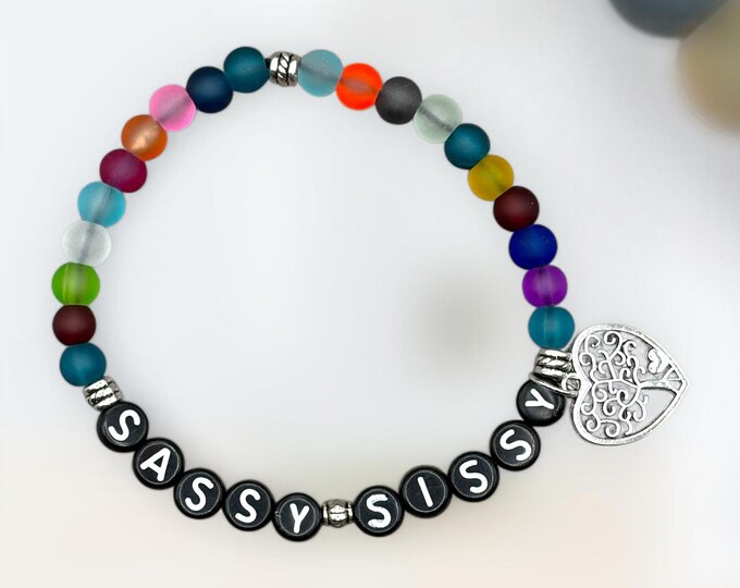 SASSY SISSY Bracelet, Word Bracelet, Beaded Gift Bracelet, Word Jewelry, Positive Saying Bracelet, Gift for Sister, Gift for Sissy