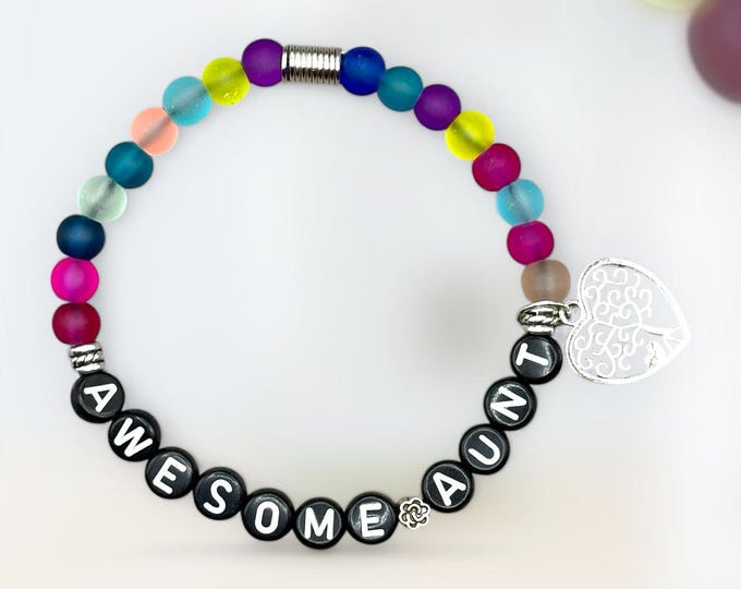 AWESOME AUNT Bracelet, Word Bracelet, Beaded Gift Bracelet, Word Jewelry, Positive Saying Bracelet, Gift for Her, Gift for Aunt
