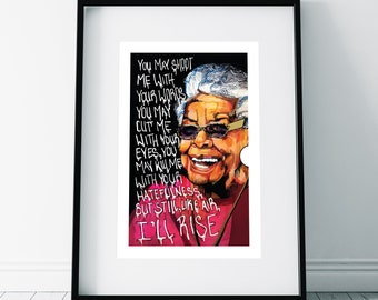 Maya Angelou Quote Print, Custom Text Print, Inspirational Motivational Print, Still I Rise, Poetry, Poem,  Phenomenal Woman