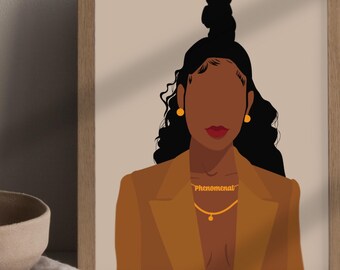 Phenomenal, Black woman Illustration art, Portrait Print, Black Girl Wall Art, African woman Art, African American art, Melanin art, Queen