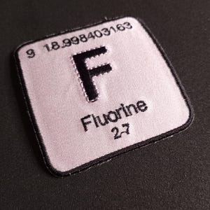 Fluorine patch,peridoic table applique,science,chemistry,physics,scientist,researcher,grad school,phd,laboratory,embroidered