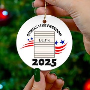 Smells Like Freedom Retirement Ornament: DD214 Gift