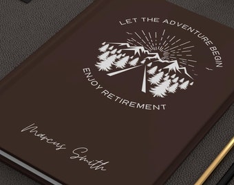 Personalized Retirement Journal: Adventure Awaits, Gift for Him/Her