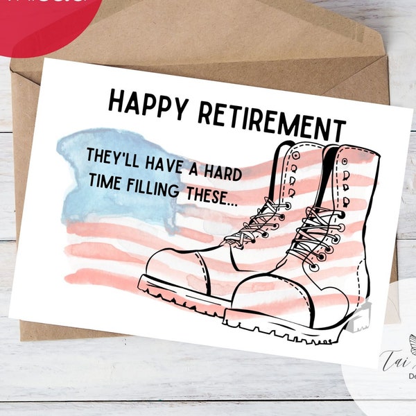 Hard to Fill Military Boots Military Retirement Card Printable, Instant Download 5x7 inch card for Retirement, Retirement Card to download