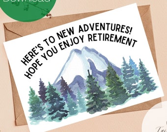 New Adventures Retirement Card: Mountain Wilderness Design (PDF)