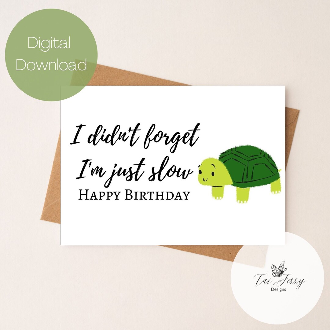 Belated Birthday Card Printable, Instant Download 5x7 Inch Card for ...