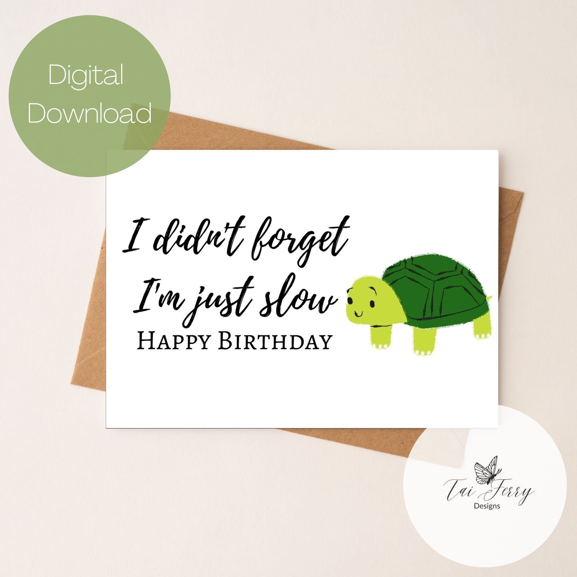 Belated Birthday Card Printable, Instant Download 5x7 Inch Card for ...