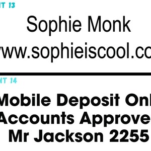 Pu&ograve; includere: Testo in bianco e nero su sfondo bianco. Il testo recita "FONT 13" seguito da "Sophie Monk" e "www.sophieiscool.com". Sotto, il testo recita "FONT 14" seguito da "Deposito mobile solo", "Conti approvati" e "Mr Jackson 2255".