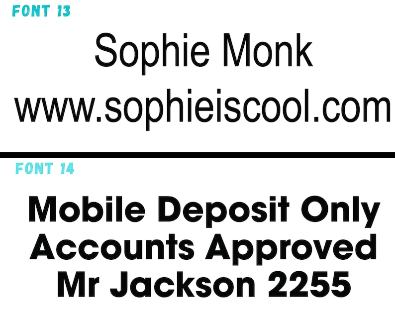Pu&ograve; includere: Testo in bianco e nero su sfondo bianco. Il testo recita "FONT 13" seguito da "Sophie Monk" e "www.sophieiscool.com". Sotto, il testo recita "FONT 14" seguito da "Deposito mobile solo", "Conti approvati" e "Mr Jackson 2255".