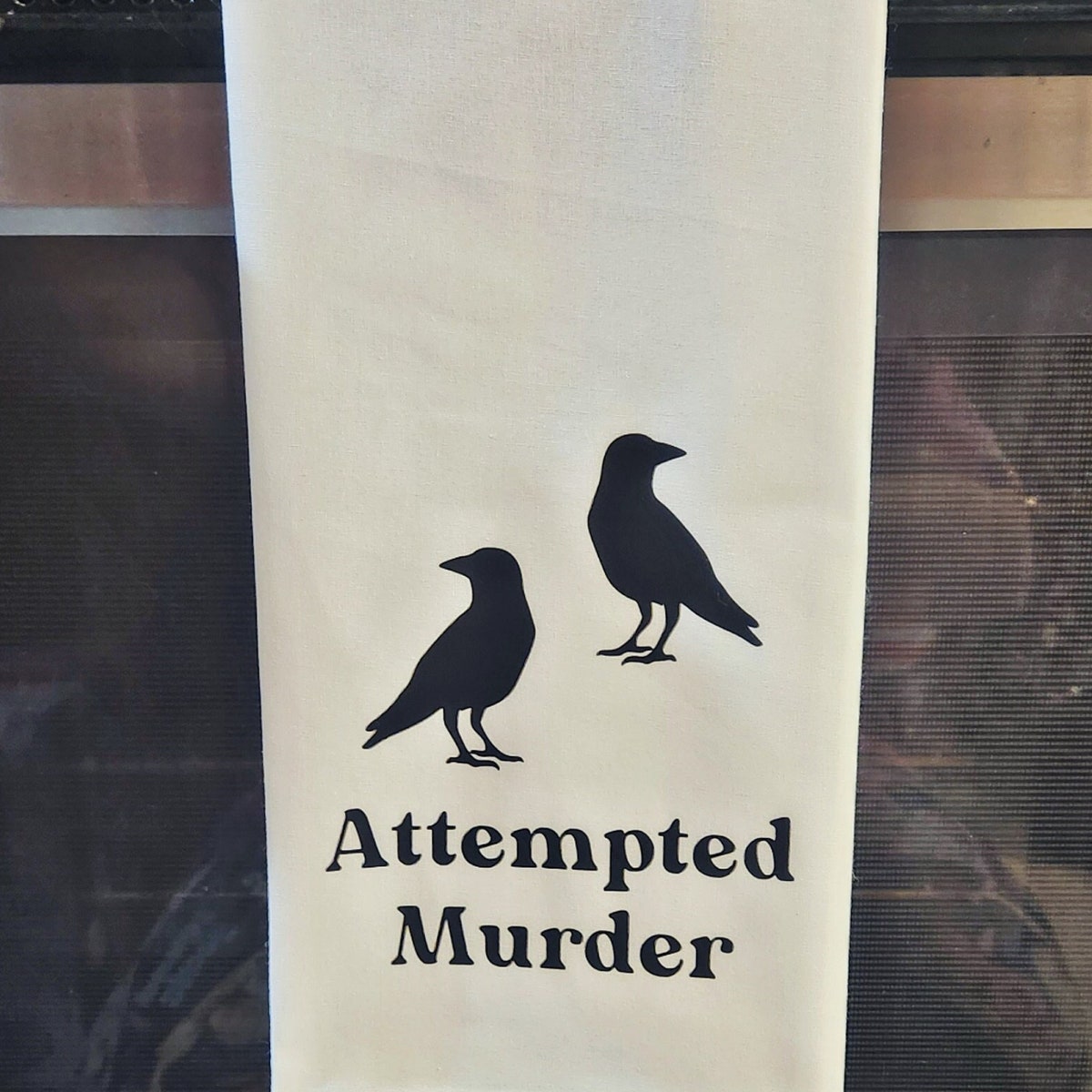 Attempted Murder, Murder of Crows, Tea Towel, Kitchen Decor, Funny Gift, True Crime, Unusual Gift, Poetry, Dark Humor, Housewarming Gift - Etsy