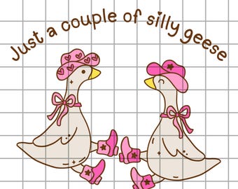 Just a Couple Of Silly Geese PNG, Silly Goose Sublimation File, Goose Design for T Shirts, Png File for Shirt Design, Silly Goose PNG