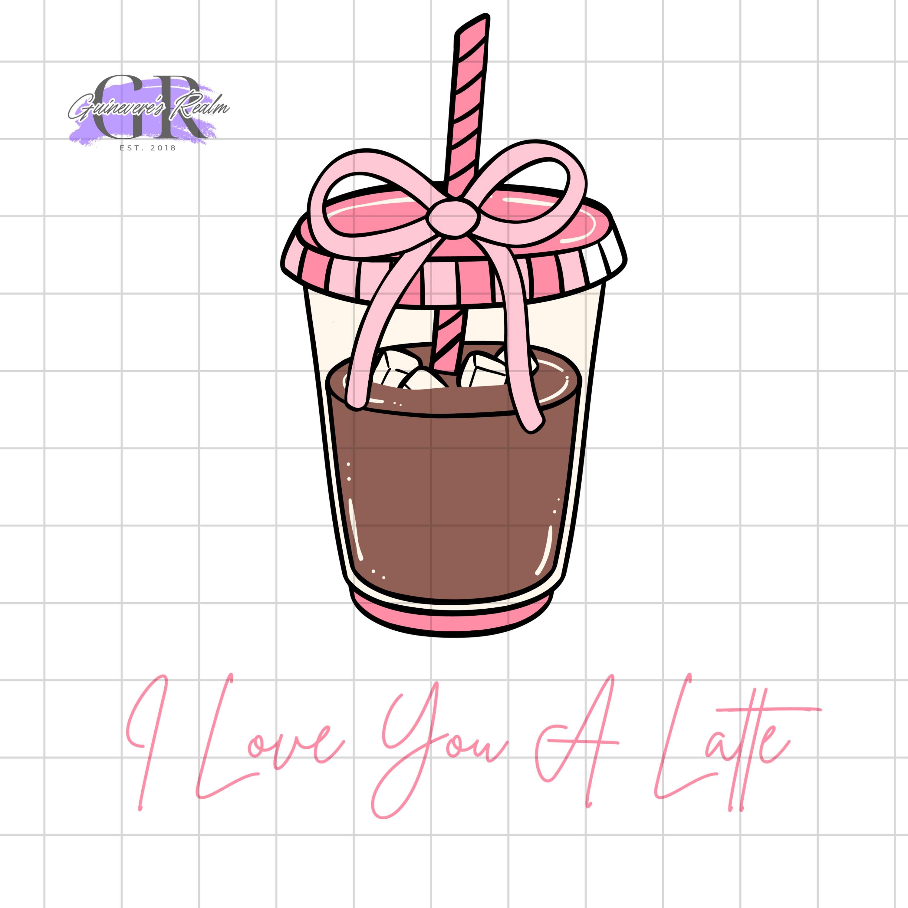 I Love You a Latte PNG, PNG File, Coffee Design, Coffee PNG, Coquette ...
