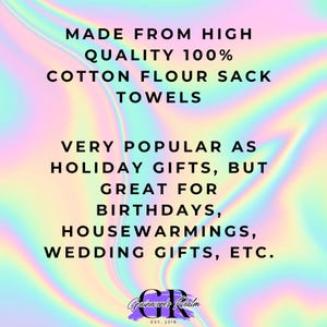 May include: Text on a rainbow background that reads "MADE FROM HIGH QUALITY 100% COTTON FLOUR SACK TOWELS VERY POPULAR AS HOLIDAY GIFTS, BUT GREAT FOR BIRTHDAYS, HOUSEWARMINGS, WEDDING GIFTS, ETC. Guinevere's Realm EST. 2018"