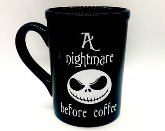 Coworker gift, A nightmare before coffee mug, funny coffee mugs, Halloween mug, Halloween birthday party gifts, Funny Birthday gifts