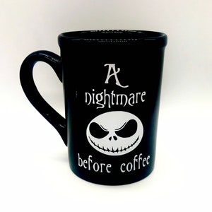 Coworker gift, A nightmare before coffee mug, funny coffee mugs, Halloween mug, Halloween birthday party gifts, Funny Birthday gifts image 1