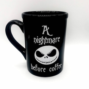 Coworker gift, A nightmare before coffee mug, funny coffee mugs, Halloween mug, Halloween birthday party gifts, Funny Birthday gifts image 2