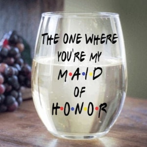 The one where you&#39;re my maid of honor gift, maid of honor proposal gift, Bridal Party gifts, Friends themed party gift, gift ideas