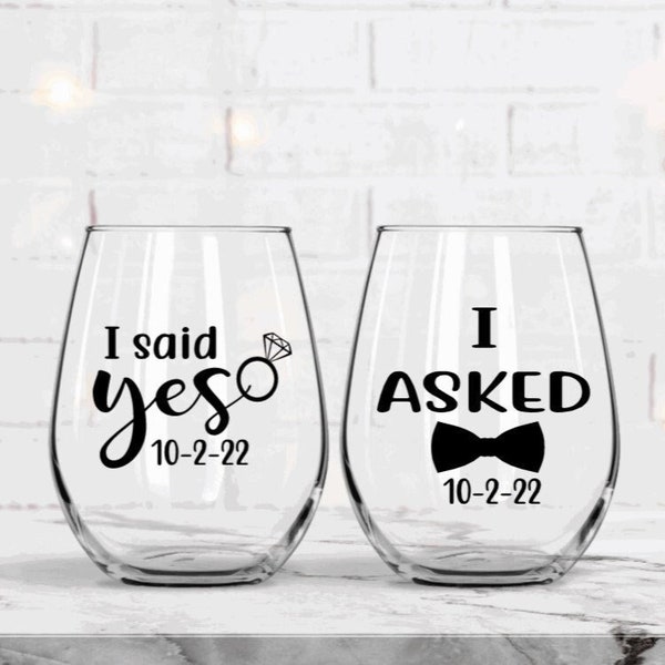 I asked I said yes glasses, engagement party glasses, Engagement gifts for the couple, funny engagement gift, just engaged, newly engaged