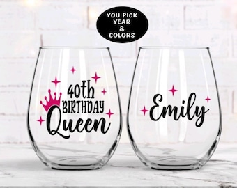 Birthday Queen Wine glass, 40th birthday gifts, Personalized birthday wine glass, Birthday party cups