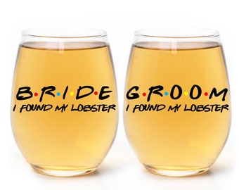 Bride and groom I found my Lobster wine glass, Bachelorette Party gift, Bridal party gift, Friends themed party, engagement gifts for couple