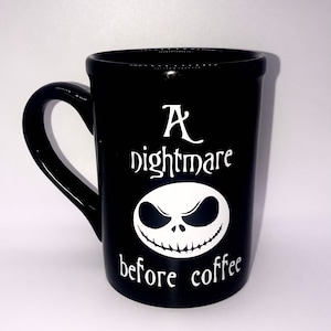 Coworker gift, A nightmare before coffee mug, funny coffee mugs, Halloween mug, Halloween birthday party gifts, Funny Birthday gifts image 4