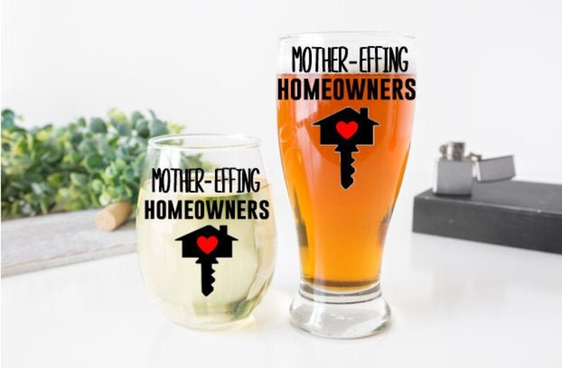 New Home housewarming gift, New Homeowner Gift, Housewarming wine glass, beer glass, New Home Owner gift, Mother effing homeowner Bild 1