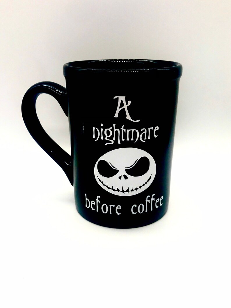 Coworker gift, A nightmare before coffee mug, funny coffee mugs, Halloween mug, Halloween birthday party gifts, Funny Birthday gifts image 1