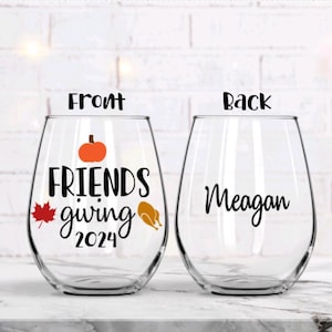 Friendsgiving wine glass, Thanksgiving host gift, Thanksgiving wine glass, holiday wine glass, Thanksgiving host gift, Party favors