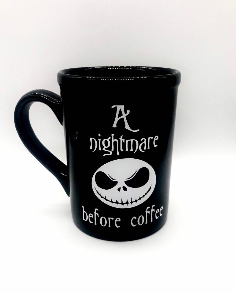 Coworker gift, A nightmare before coffee mug, funny coffee mugs, Halloween mug, Halloween birthday party gifts, Funny Birthday gifts image 2