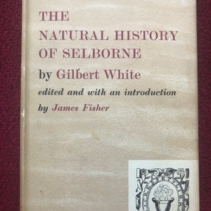 The Natural History of Selborne by Gilbert White, introduction by James Fisher