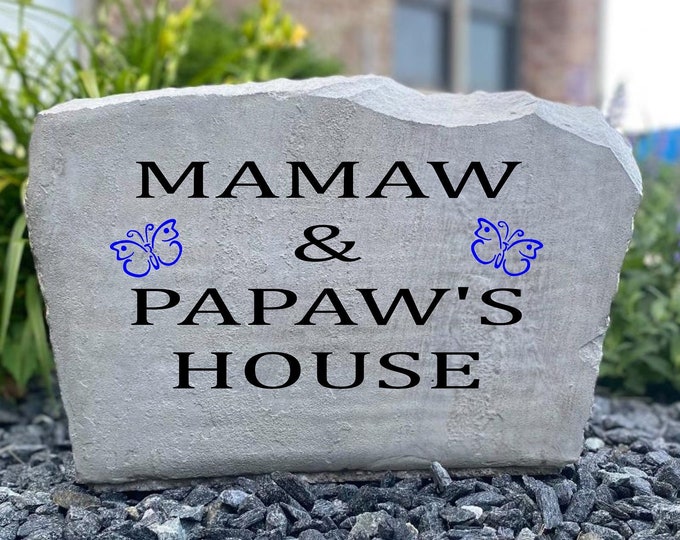 Mamaw & Papaw's house stone- Name and Address sign- Custom engraved Address stone- custom engraved house rock- home and garden decor 17”x11”