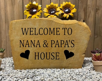 CUSTOM WELCOME STONE nana and papas house- Custom engraved Address stone- custom engraved house rock- home and garden decor 17”x11”