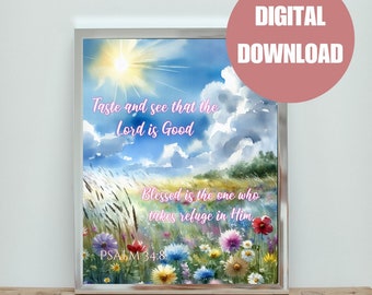 Psalm 34:8 Art Print, Bible Verse, Christian Decor (Digital Download)