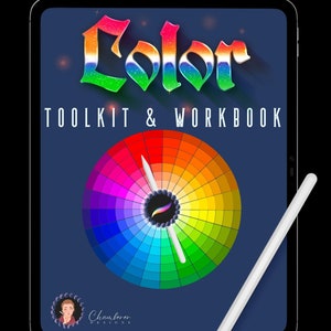 May include: A digital illustration of a colour wheel on a tablet screen. The tablet is on a black background with a white stylus next to it. The text "Color Toolkit & Workbook" is at the top of the screen. The text "Chambere Designs" is at the bottom of the screen.