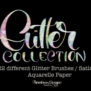 22 most wanted Glitter Brushes Procreate
