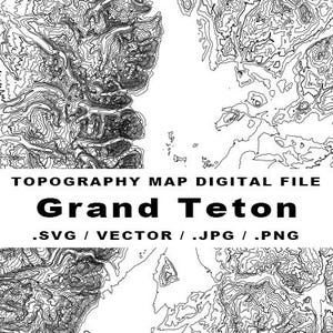 May include: Black and white topographic map digital file of the Grand Teton mountain range. The map features contour lines and the text "Grand Teton" in a bold font. File formats include SVG, vector, JPG, and PNG.