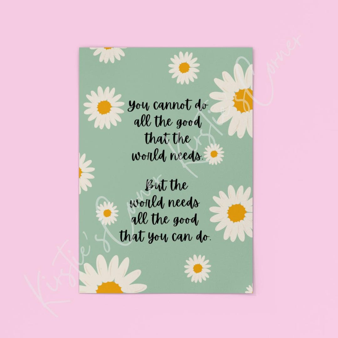 Floral Daisy Art Print, Inspirational Quote (digital Download) - Etsy