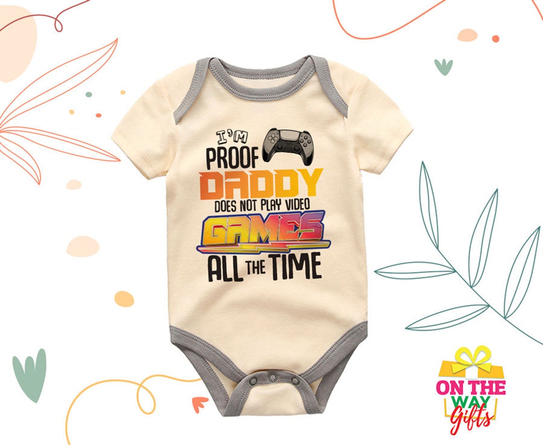 Gamer Baby Clothes Funny Baby Onesies?? I'm Proof Daddy Etsy