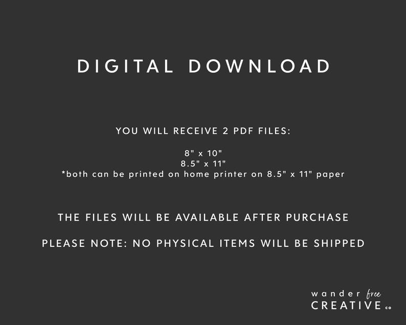 May include: A digital download graphic on a dark gray background. Text includes "DIGITAL DOWNLOAD", details about PDF files in 8" x 10" and 8.5" x 11" sizes, and a note that no physical items will be shipped. The logo for "wander free CREATIVE" is at the bottom.