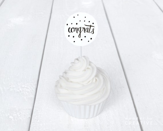 PRINTABLE Cupcake Toppers Congratulations Cupcake Topper - Etsy