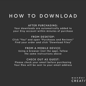 May include: A dark gray graphic with white text providing instructions on how to download digital files after purchase. The text includes steps for desktop and mobile devices, and for guest checkouts. The logo for Wander Free Creative is in the bottom right corner.