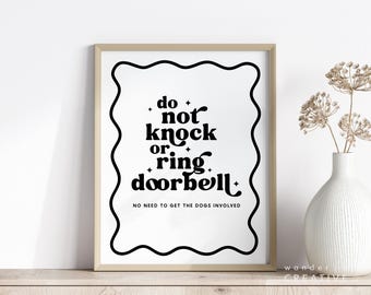 Do Not Knock or Ring Doorbell Sign, Front Door Sign for Dog, No Need to Get the Dogs Involved Sign, Minimalistic Retro Welcome Door Sign